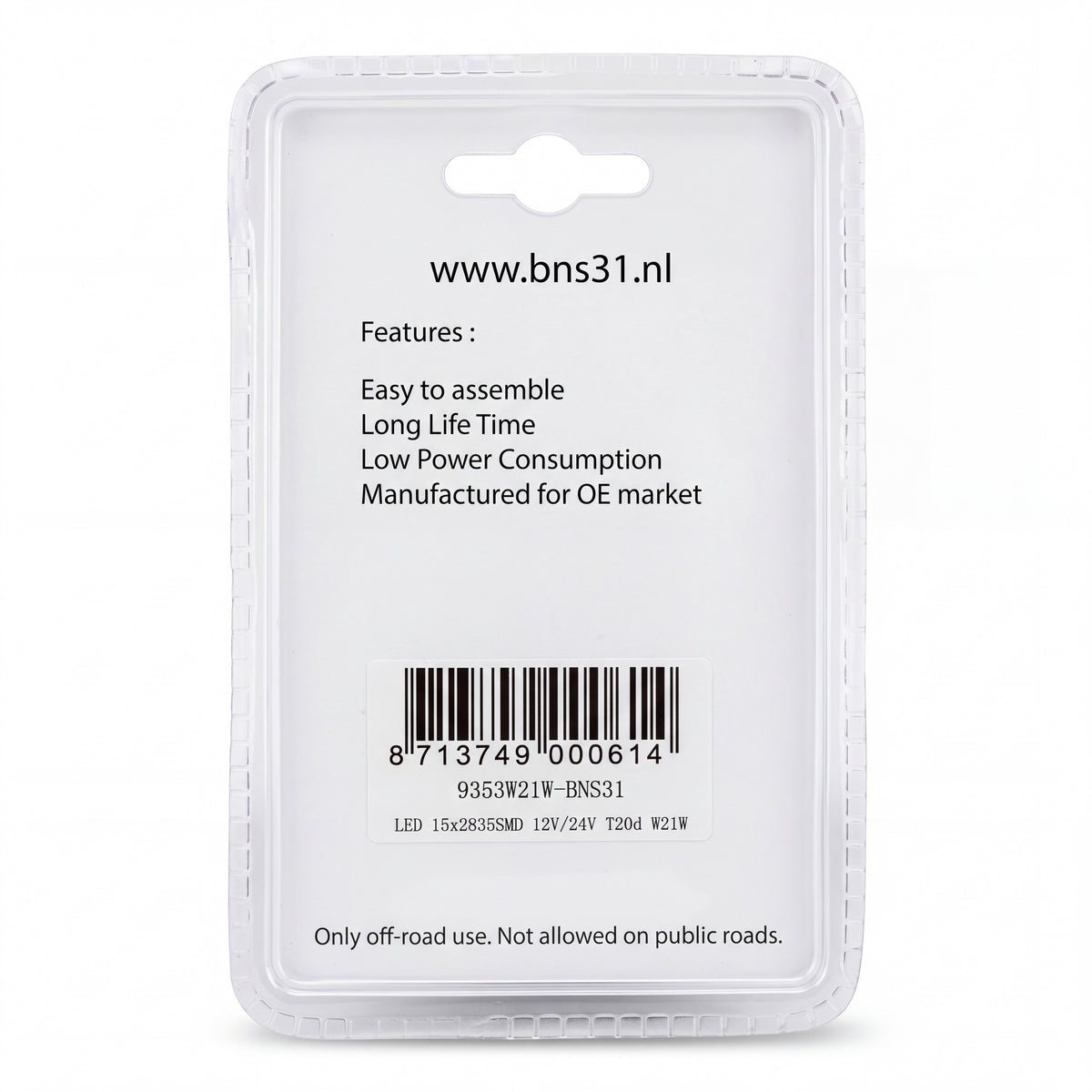 Ampoules LED W21W T20 12V 24V CANBUS (x2) - BNS31